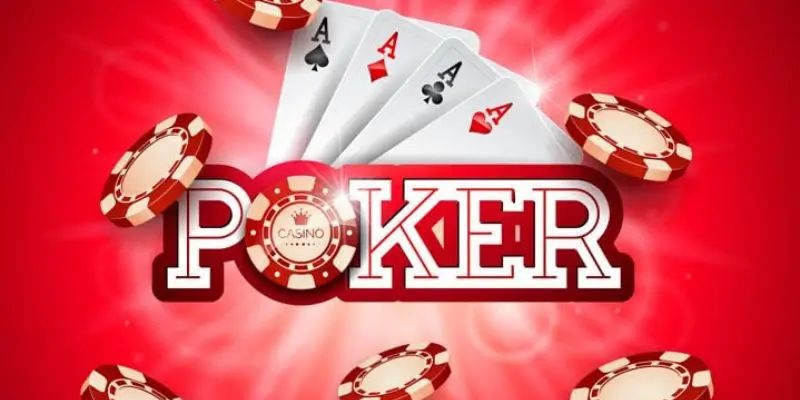 Tổng quan game bài Poker cực hot